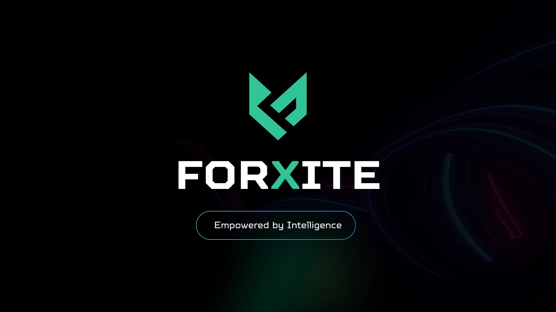 Forxite — Empowered by Intelligence