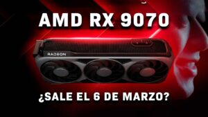 amd-rx-9070-lanzamiento